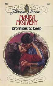 Promises to Keep (Harlequin Presents, No 723)