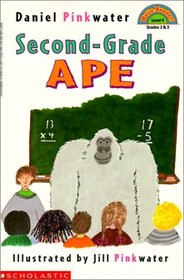 Second-Grade Ape (Hello Reader! (DO NOT USE, please choose level and binding))