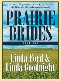 Prairie Brides: The Bride's Song/The Barefoot Bride (Inspirational Romance Collection in Large Print)