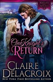 One Knight's Return: A Medieval Romance (Rogues & Angels)
