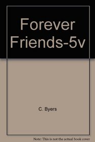 Forever Friends-5v