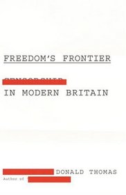 Freedom's Frontier: Censorship in Modern Britain