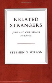 Related Strangers: Jews and Christians