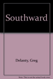 Southward: Poems