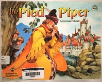 The Pied Piper: A German folktale