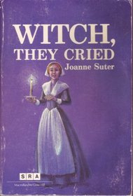 Witch They Cried (C.C. Publications Historical Novels)