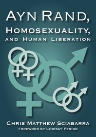Ayn Rand, Homosexuality, and Human Liberation