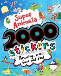2000 Stickers: Super Animals