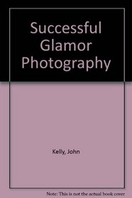Successful Glamor Photography