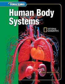 Glencoe Science: Human Body Systems, Student Edition (Glencoe Science)