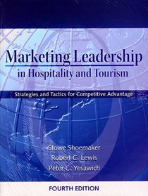 MARKETG LEADERSHIP HOSPITALITY&TOURSM&CD PK (4th Edition)