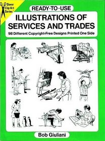 Ready-to-Use Illustrations of Services and Trades : 98 Different Copyright-Free Designs Printed One Side (Dover Clip-Art Series)