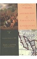 Lauter Heath Anthology Of American Literature Volume A And B Fifthedition Plus Chesnutt An American Signifier Plus New Riverside Captivitynarratives