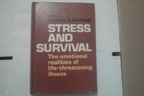 Stress and Survival: Emotional Realities of Life-threatening Illness