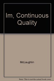 Continuous Quality Improvement Health Care Instructor's Manual