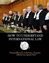 How to Understand International Law