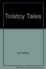 Tolstoy Tales
