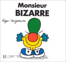 Monsieur Bizarre (French Edition)