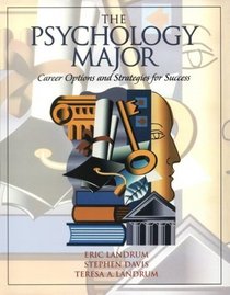 Psychology Major, The: Career and Strategies for Success