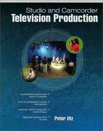 Studio and Camcorder Television Production