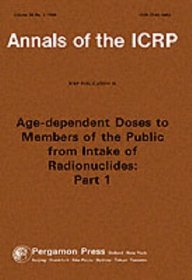 ICRP Publication 56: Age-dependent Doses to Members of the Public from Intake of Radionuclides: Part 1