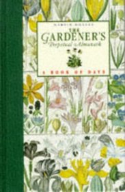 The Gardener's Perpetual Almanack: A Book of Days