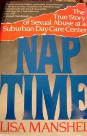 Nap Time: The True Story of Sexual Abuse at a Suburban Day Care Center
