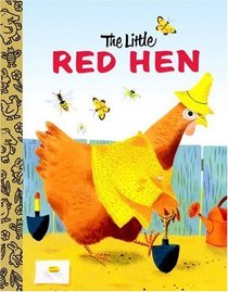 The Little Red Hen (Little Golden Treasures)