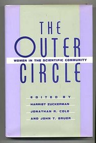 The Outer Circle: Women in the Scientific Community