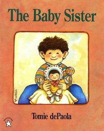The Baby Sister (Picture Books)