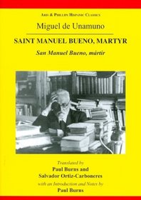 Unamuno: Saint Manuel Bueno, Martyr (Hispanic Classics)