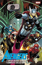 Avengers by Brian Michael Bendis: The Complete Collection Vol. 1 (Avengers: the Complete Collection)