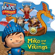Mike and the Vikings (Mike the Knight)