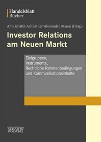 Investor Relations am Neuen Markt.