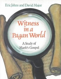 Witness in a Pagan World (Thinking about Religion)