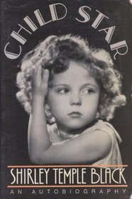 Child Star: An Autobiography (Thorndike Press Large Print Paperback Series)