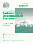 Isads 97: Third International Symposium on Autonomous Decentralized Systems : April 9-11, 1997, Berlin, Germany : Proceedings