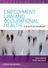 Employment Law and Occupational Health: A Practical Handbook