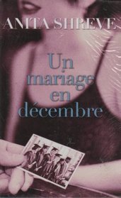 Un Mariage En Decembre (French)