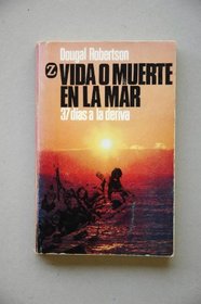 Vida O Muerte En La Mar - Rustica (Spanish Edition)
