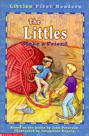 Littles Makes a Friend (Littles First Readers (Paperback))