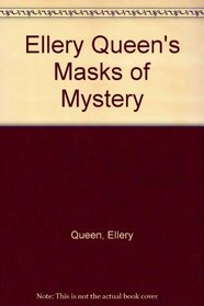 Ellery Queen's Masks of Mystery