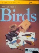 Introducing Birds (Hands on Nature)