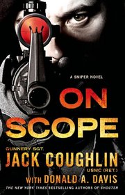 On Scope (Kyle Swanson, Sniper, Bk 7)