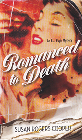 Romanced to Death (E.J. Pugh, Bk 8)