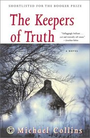 The Keepers of Truth: A Novel