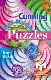Cunning Mind-Bending Puzzles: Official American Mensa Puzzle Book