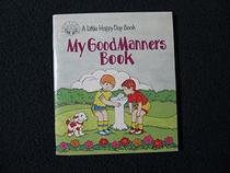 My Good Manners Book