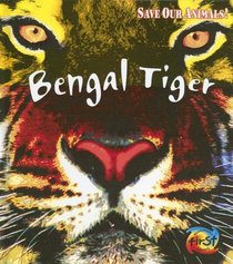 Bengal Tiger (Heinemann First Library)