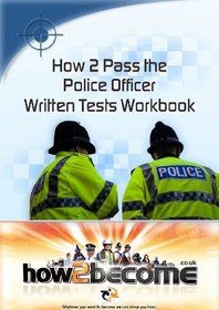How 2 Pass the Police Officer Written Tests